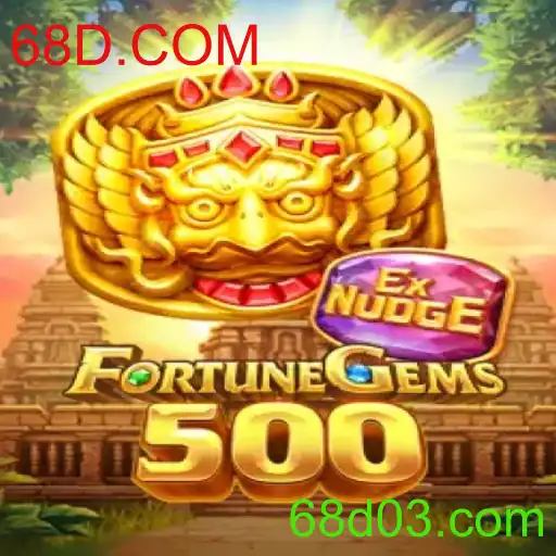 FortuneGems500: Descubra o Novo Jogo Emocionante com 68D.COM